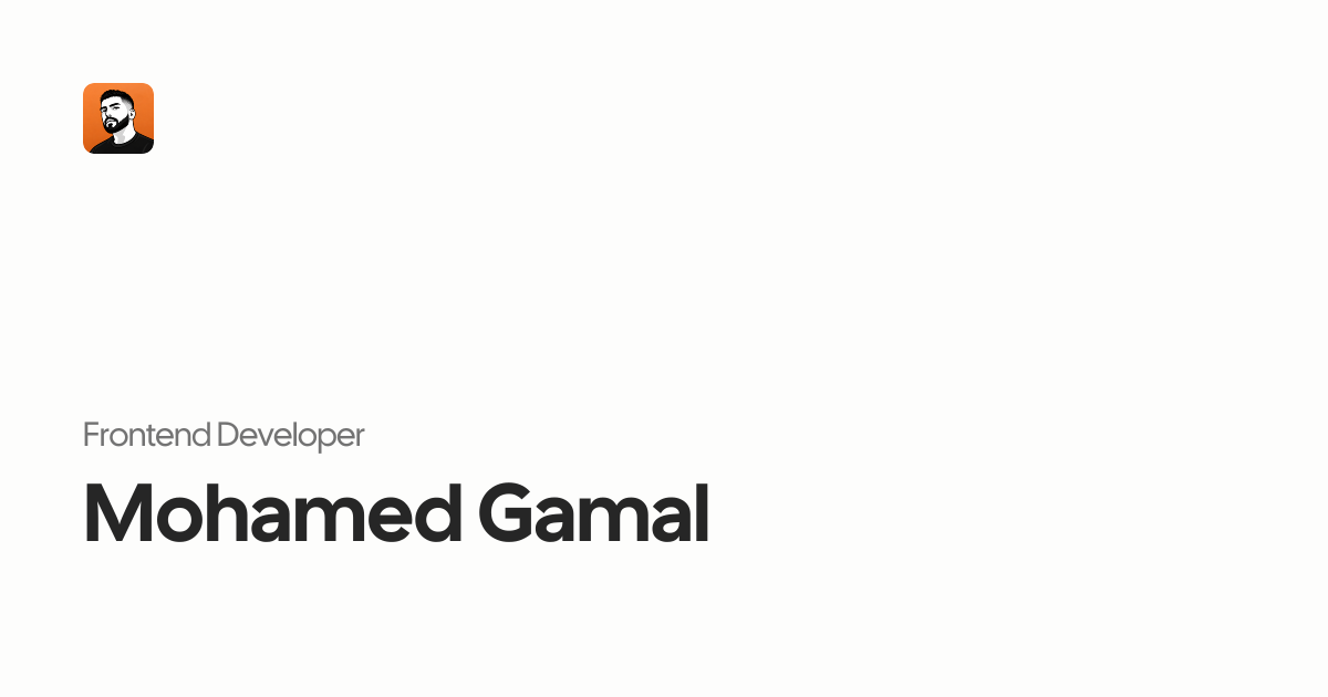 Mohamed Gamal | Frontend Developer